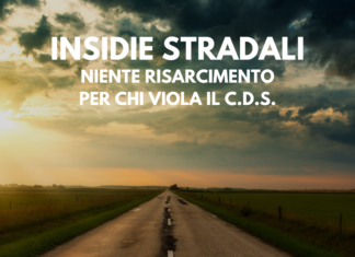 Insidie stradali: niente risarcimento per chi viola le regole del Codice della Strada